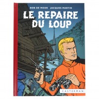 Lefranc - fac similé - Tome 4 - Le repaire du loup