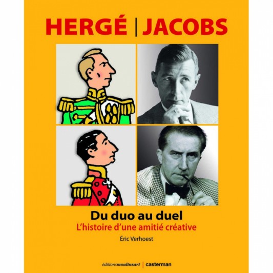 Beau Livre - Hergé-Jacobs du duo au duel (L'histoire d’une amitié créative) - principal