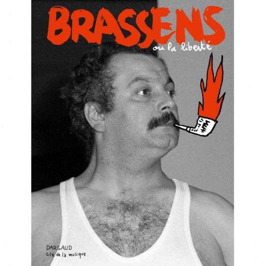 Brassens ou la liberté - principal