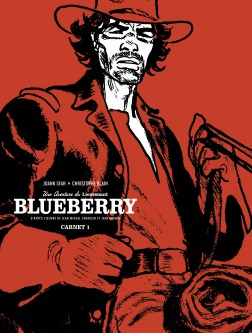 Les carnets de  Blueberry - Tome 1