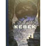 Deluxe album Kebek vol. 1 (french Edition)