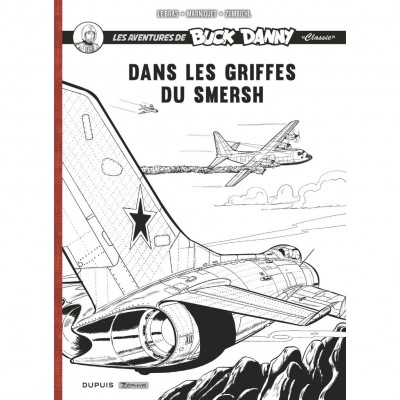 Buck Danny Classic, intégrale 9 et 10, dans les griffes du Smersh, édition collector N&B - principal