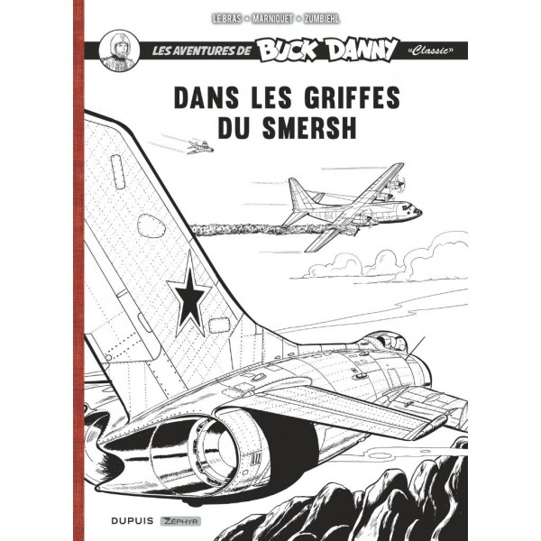 Buck Danny Classic, intégrale 9 et 10, dans les griffes du Smersh, édition collector N&B