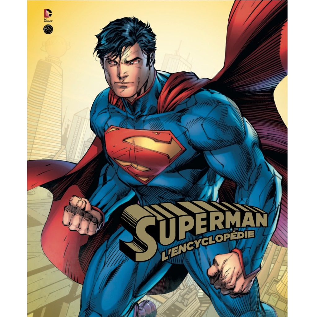 Superman, l'encyclopédie - principal