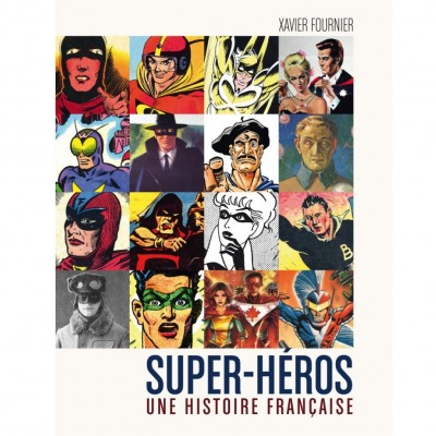 Super-héros : Une histoire française