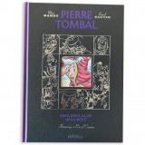 Luxury print  Pierre Tombal, tribute to Raoul Cauvin