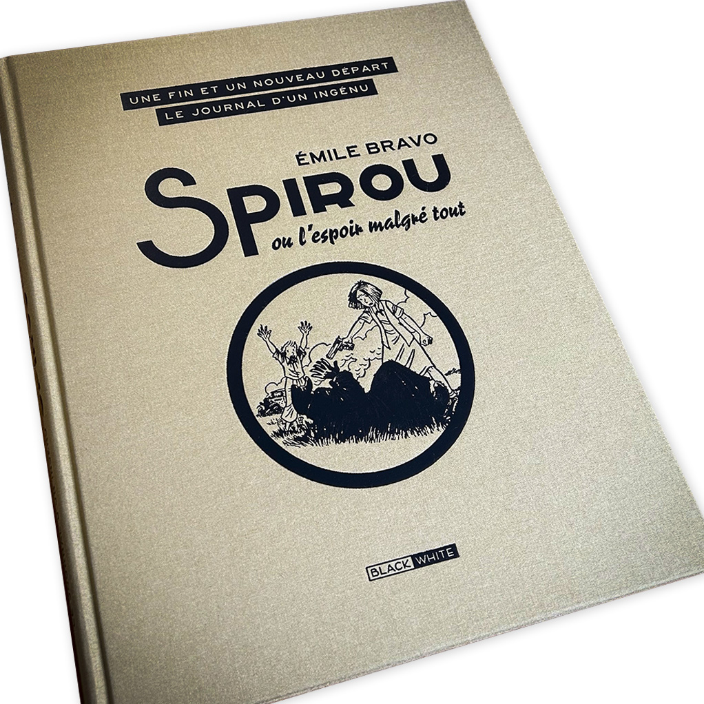 Tirage de luxe Spirou d'Emile Bravo, tome 5, Spirou l'espoir malgré tout, tome 5, éditions Black & White - principal