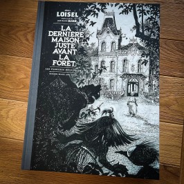Tirage de luxe - La dernière maison juste avant la forêt