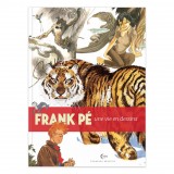 Album Une vie en dessins Frank Pé (french edition)