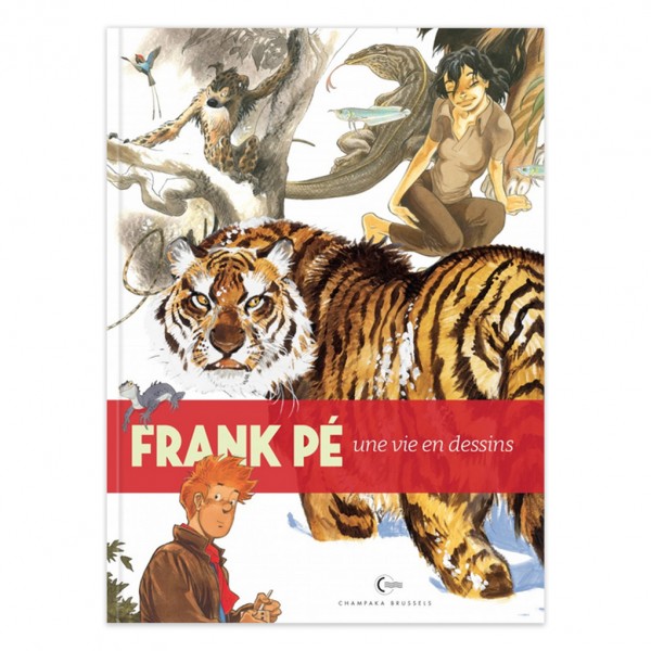 Une vie en dessins - Frank Pé
