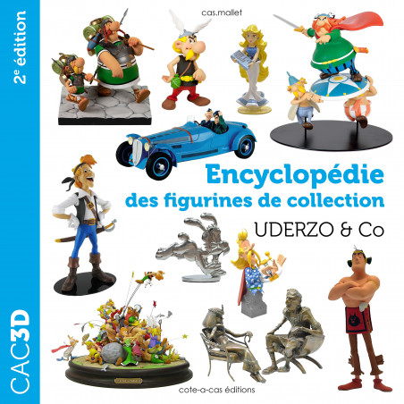 CAC 3D - Encyclopédie des figurines de collection Uderzo & Co - Seconde édition - principal