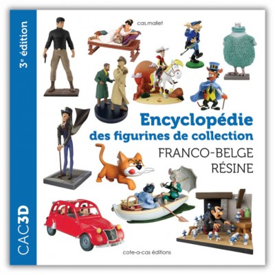 CAC3D - Encyclopédie des figurines de collection Franco-Belge résine, 3ème édition - principal