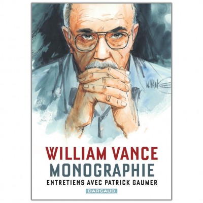 Monographie William Vance - Entretiens avec Patrick Gaumer - principal