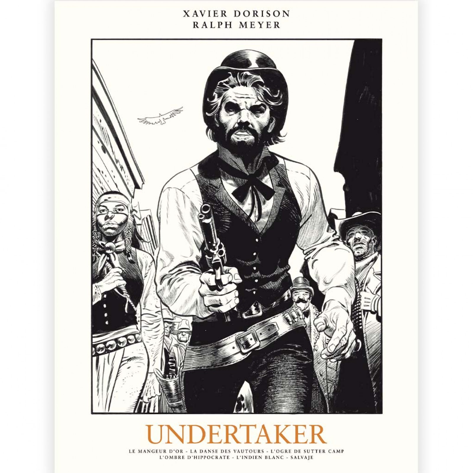 Undertaker - Tome 1 - Undertaker - Tome 1 - Le Mangeur d'or