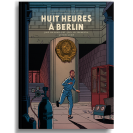 Huit heures à Berlin - principal