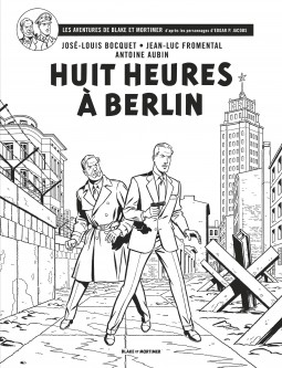 Blake & Mortimer - Tome 29 - Huit heures à Berlin - Edition spéciale
