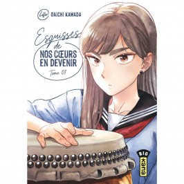 Esquisses de nos coeurs en devenir T1