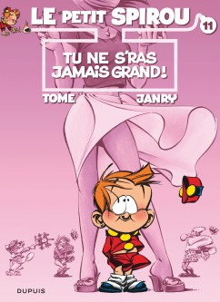 Tu ne s’ras jamais grand !