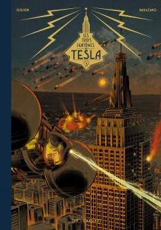 Les Trois fantômes de Tesla - Tome 3 - Les Héritiers du rayon - Edition spéciale