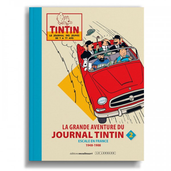La grande aventure du journal Tintin - Tome 2