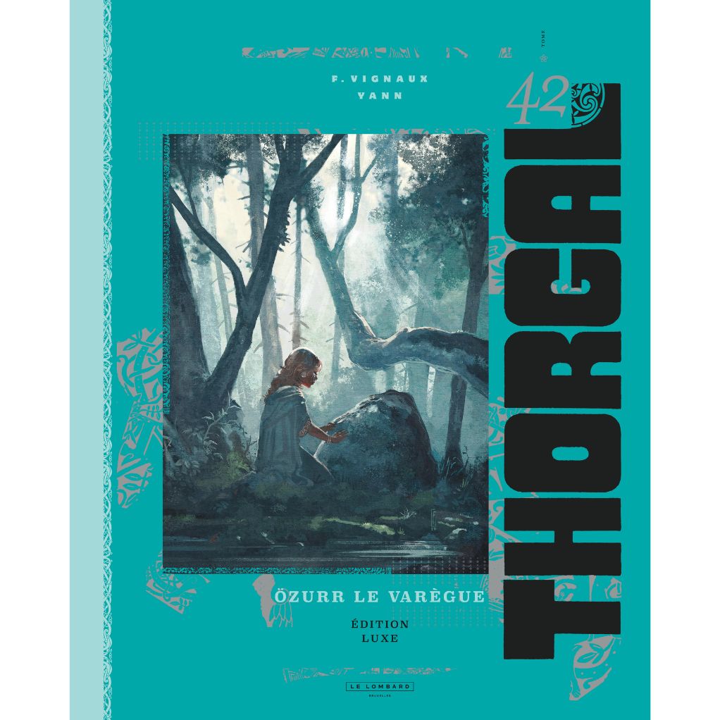 Thorgal luxes - Tome 42 - Özurr le Varègue - principal