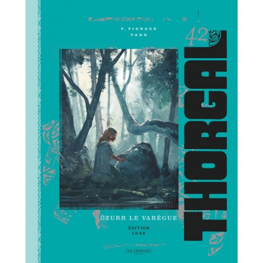 Thorgal luxes - Tome 42 - Özurr le Varègue - principal