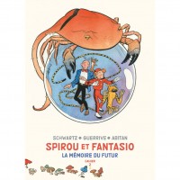 Spirou et Fantasio - La mémoire du futur - Cahiers 2/2 Edition spéciale