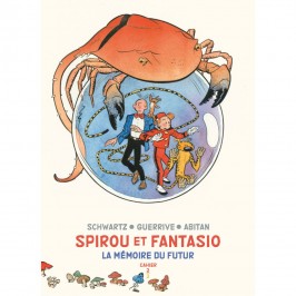 Spirou et Fantasio - La mémoire du futur - Cahiers 2/2 Edition spéciale