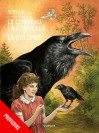 Le corbeau, la corneille et la colombe (édition spéciale) - principal