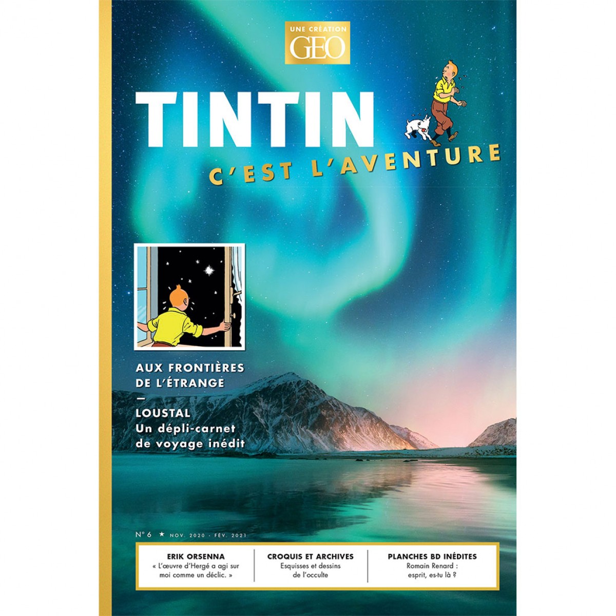 Magazine Géo Tintin Cest Laventure N°6 Aux Frontières De Létrange