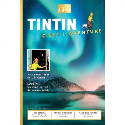 Magazine Géo Tintin C'est l'aventure n°6 : Aux frontières de l'étrange - principal