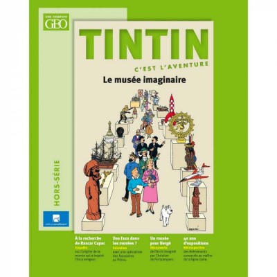 Magazine Géo Tintin C'est l'aventure Hors Série : Le Musée Imaginaire - principal