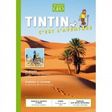 Magazine Géo Tintin C'est l'aventure n°13, Le désert