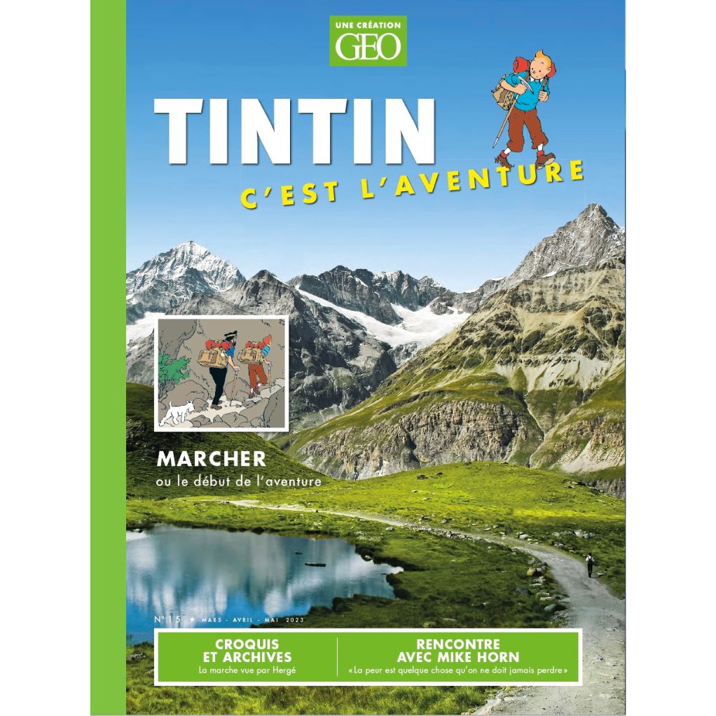 Magazine Géo Tintin C'est l'aventure n°15, Marcher ou le début de l'aventure - principal