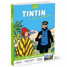 Geo Tintin Magazine N°18, It's the adventure, South america