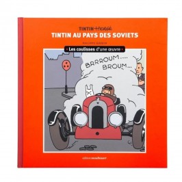 Tintin au pays des soviets - Les coulisses d'une œuvre - Tome 1