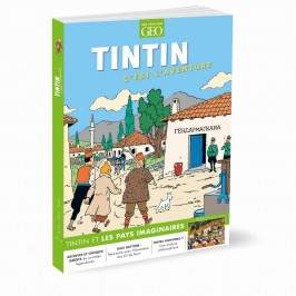 Magazine Géo Tintin C'est l'aventure n°23, Tintin et les pays imaginaires