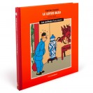 Tintin Le Lotus Bleu - Les Coulisses d'une oeuvre - Tome 5 - principal