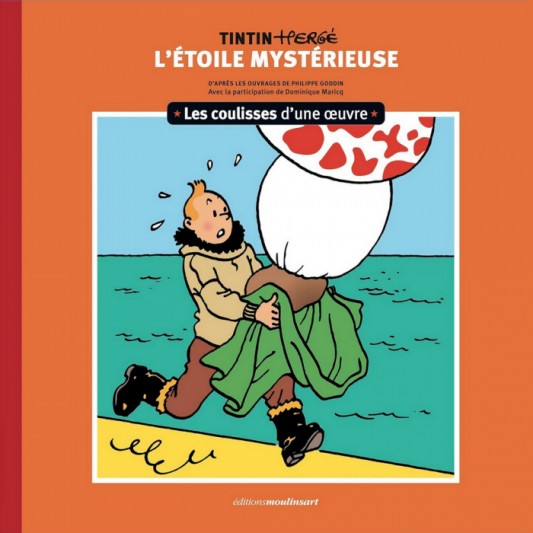 Tintin - L'étoile mystérieuse - Les coulisses d'une oeuvre - Tome 10 - principal