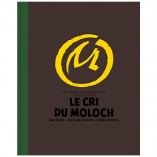 Le Cri du Moloch (version luxe - french edition)