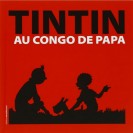 Livre Tintin - Tintin au Congo de Papa - principal