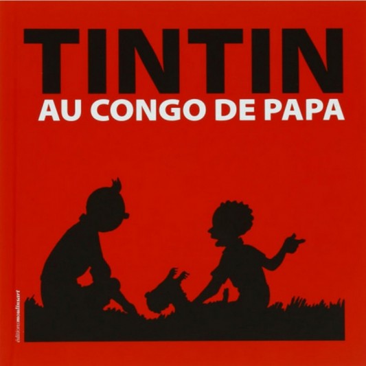 Livre Tintin - Tintin au Congo de Papa - principal