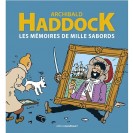 Tintin - Archibald Haddock, les mémoires de Mille Sabords - principal