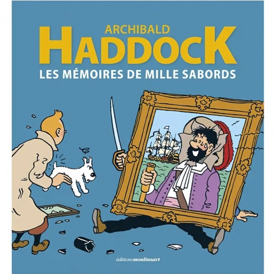 Tintin - Archibald Haddock, les mémoires de Mille Sabords - principal