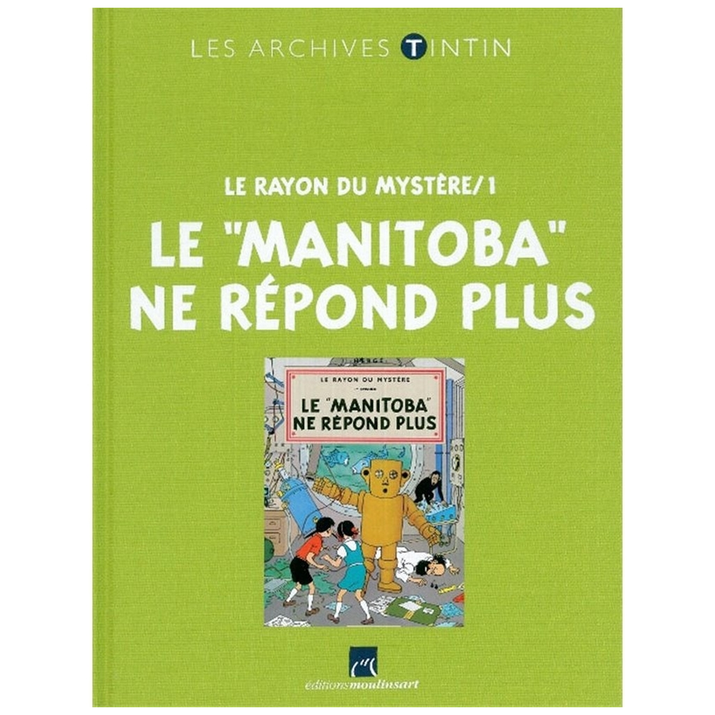 Livre les archives Tintin Le Manitoba ne répond plus