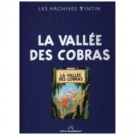 Livre les archives Tintin La vallée des cobras