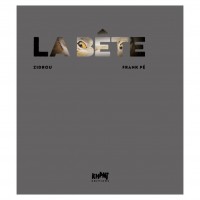 Tirage de luxe - La Bête - Tome 2