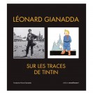 Sur les traces de Tintin - Leonardo Gianadda - principal