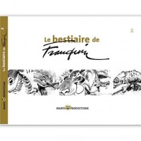 LE BESTIAIRE DE FRANQUIN  T2