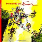 Album The world of Franquin exhibition catalog (french Edition)